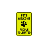 Signs ByLITA Portrait Round Pets Welcome People Tolerated Sign