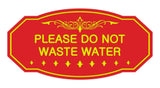 Victorian Please Do Not Waste Water Sign