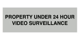 Signs ByLITA Basic Property 24 Hour Video Under Surveillance Sign