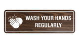 Standard Wash Your Hands Regularly Sign