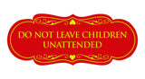 Signs ByLITA Designer Do Not Leave Children Unattended Sign