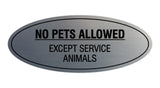 Signs ByLITA Oval No Pets Allowed Except Service Animals Sign