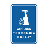 Portrait Round Wipe Down Your Work Area Regularly Sign