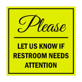 Signs ByLITA Square Please Let Us Know If Restroom Needs Attention Sign