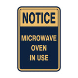 Portrait Round Notice Microwave Oven In Use Sign