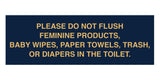 Signs ByLITA Basic Please Do Not Flush Etiquette Sign