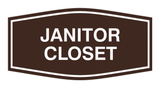 Fancy Janitor Closet Sign