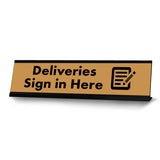 Deliveries Sign in Here, Desk Sign (2 x 8")