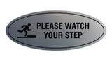 Signs ByLITA Oval Classy Please Watch Your Step Sign