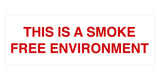 Signs ByLITA Basic This is a Smoke Free Environment Sign