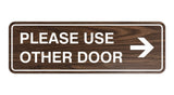 Signs ByLITA Standard Please Use Other Door Right Arrow Sign