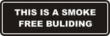 Signs ByLITA Standard This is a Smoke Free Building Sign