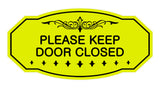 Victorian Please Keep Door Closed Sign