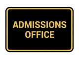 Signs ByLITA Classic Admissions Office Sign
