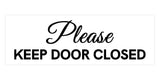 Signs ByLITA Basic Please Keep Door Closed Sign