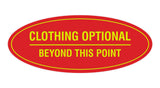 Signs ByLITA Oval Clothing Optional Beyond This Point Sign