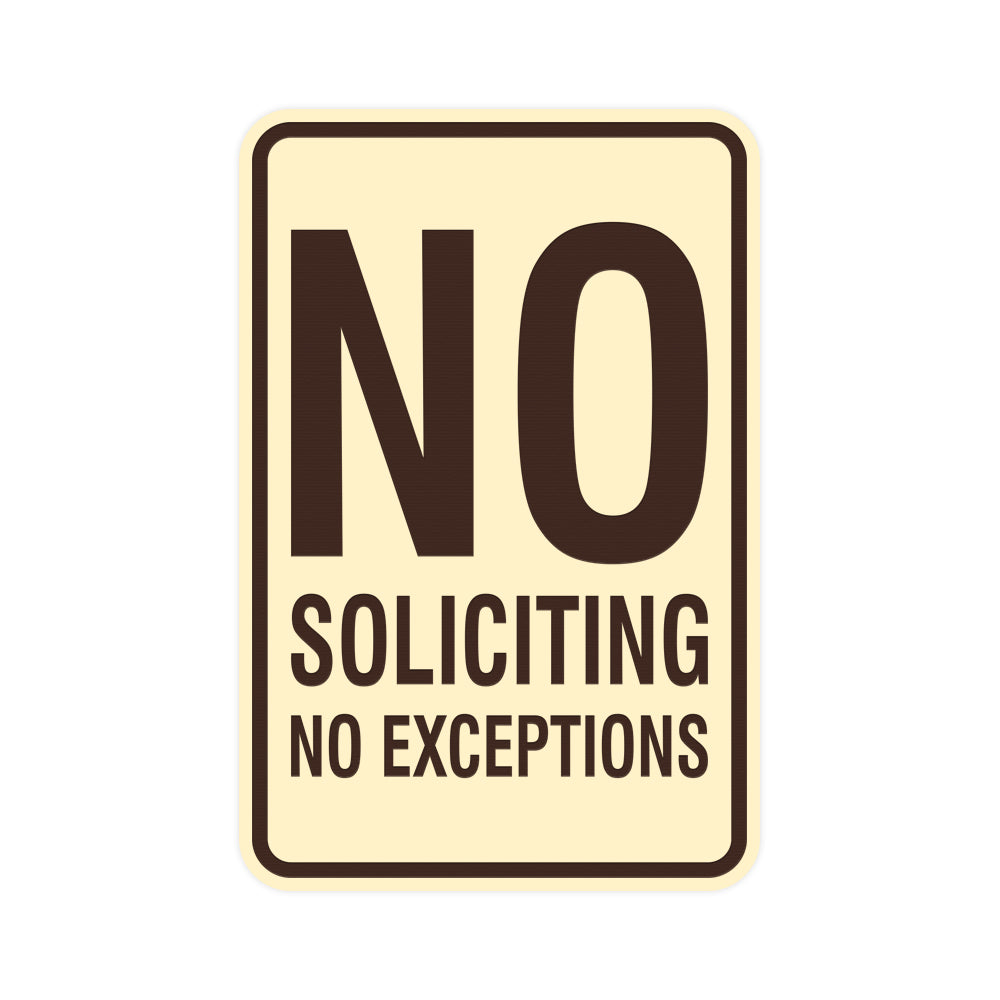 Portrait Round No Soliciting No Exceptions Sign