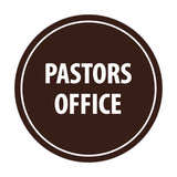 Signs ByLITA Circle Pastors Office Sign
