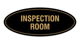 Signs ByLITA Oval Inspection Room Sign