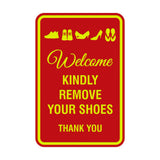 Portrait Round Welcome Kindly Remove Your Shoes Thank You Sign with Adhesive Tape, Mounts On Any Surface, Weather Resistant