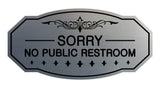Victorian Sorry No Public Restroom Sign