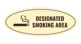 Signs ByLITA Oval Designated Smoking Area Sign
