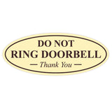 Oval DO NOT RING DOORBELL Thank You Sign