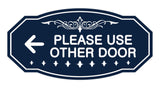 Victorian Please Use Other Door Left Arrow Sign