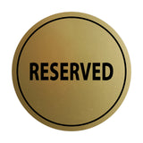 Signs ByLITA Circle Reserved Sign