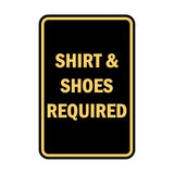 Portrait Round Shirt & Shoes Required Sign