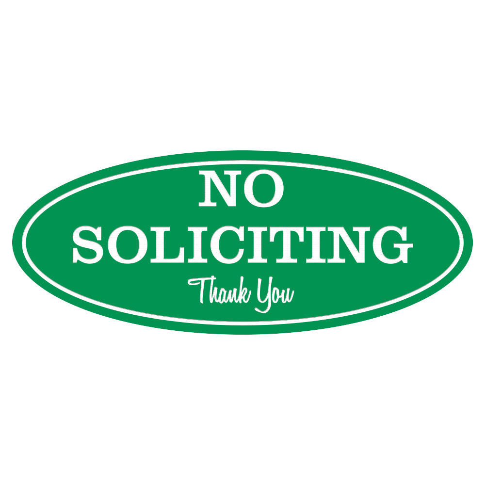Oval No Soliciting Sign