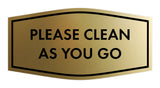 Fancy Please Clean As You Go Wall or Door Sign
