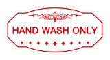Victorian Hand Wash Only Sign