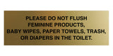 Signs ByLITA Basic Please Do Not Flush Etiquette Sign