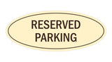 Signs ByLITA Oval Reserved Parking Sign