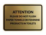 Signs ByLITA Classic Framed Attention Please Do Not Flush Paper Towels or Feminine Products in Toilets