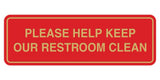 Standard Please Help Keep Our Restroom Clean Sign