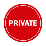 Circle PRIVATE Wall / Door Sign