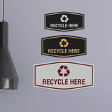 Fancy Recycle Here Wall or Door Sign