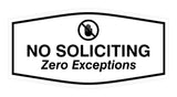 Fancy No Soliciting Zero Exceptions Wall or Door Sign