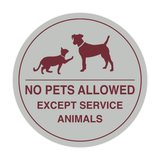 Signs ByLITA Circle No Pets Allowed Except Service Animals Sign