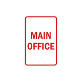 Portrait Round Main Office Sign with Adhesive Tape, Mounts On Any Surface, Weather Resistant