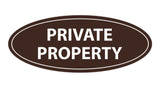 Oval Private Property Sign