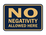 Signs ByLITA Classic Framed No Negativity Allowed Here Sign
