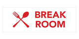 Signs ByLITA Basic Break Room Sign