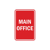Portrait Round Main Office Sign with Adhesive Tape, Mounts On Any Surface, Weather Resistant