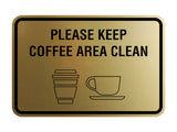 Classic Framed Please Keep Coffee Area Clean Wall or Door Sign