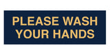 Signs ByLITA Basic Please Wash Your Hands Sign