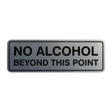 Standard No Alcohol Beyond This Point Sign