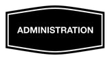 Signs ByLITA Fancy Administration Sign